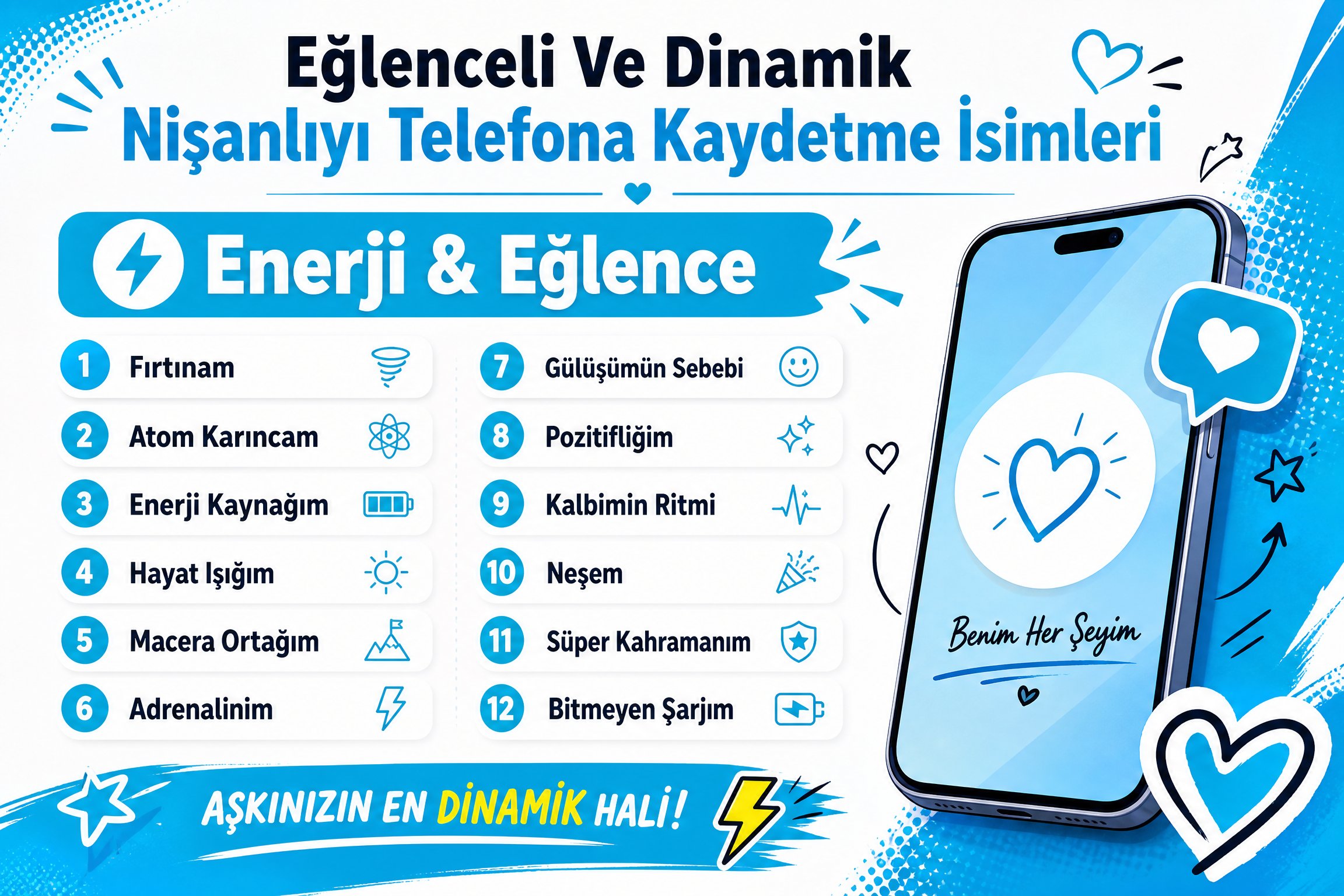 Eğlenceli Ve Dinamik Nişanlıyı Telefona Kaydetme İsimleri