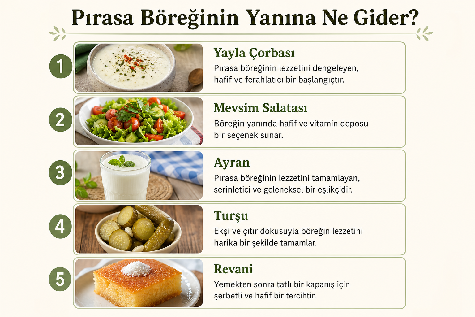 Pırasa Böreğinin Yanına Ne Gider? Yanında Ne Yemeliyiz?